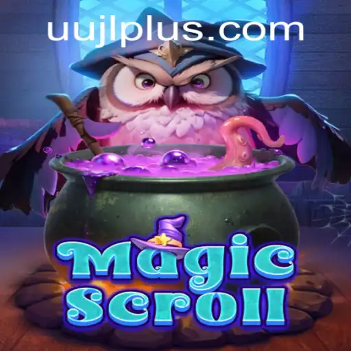 Unveiling MagicScroll: Dive into the World of UU JL