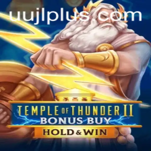 Unleashing the Thrill of 'Temple of Thunder II Bonus Buy': A Comprehensive Guide